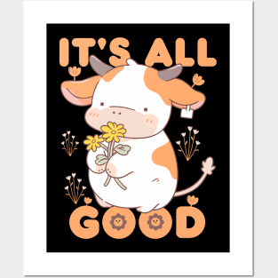 It's all Good Cute Cow kawaii Posters and Art